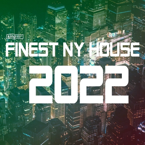 VA - Finest NY House 2022 [KSD473]